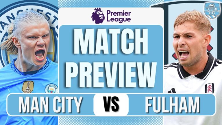 Prediksi Man City Vs Fulham