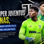 Saga Kiper Juventus Memanas, Zion Suzuki Dekati Aston Villa dan Emi Martinez Belum Pasti