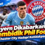 Bayern Dikabarkan Membidik Phil Foden, Manchester City Hadapi Ketidakpastian
