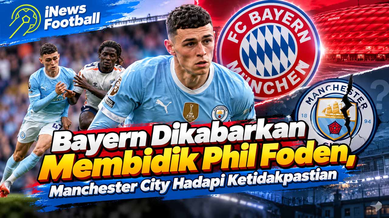 Bayern Dikabarkan Membidik Phil Foden, Manchester City Hadapi Ketidakpastian