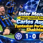 Inter Menang dengan Sepuluh Pemain, Carlos Augusto Tuntaskan Perlawanan Shakhtar
