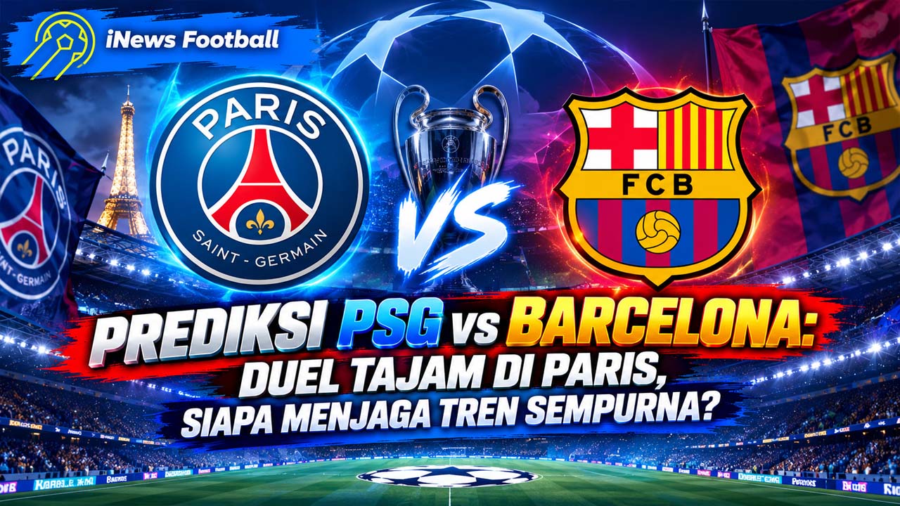 Prediksi PSG vs Barcelona: Duel Tajam di Paris, Siapa Menjaga Tren Sempurna?